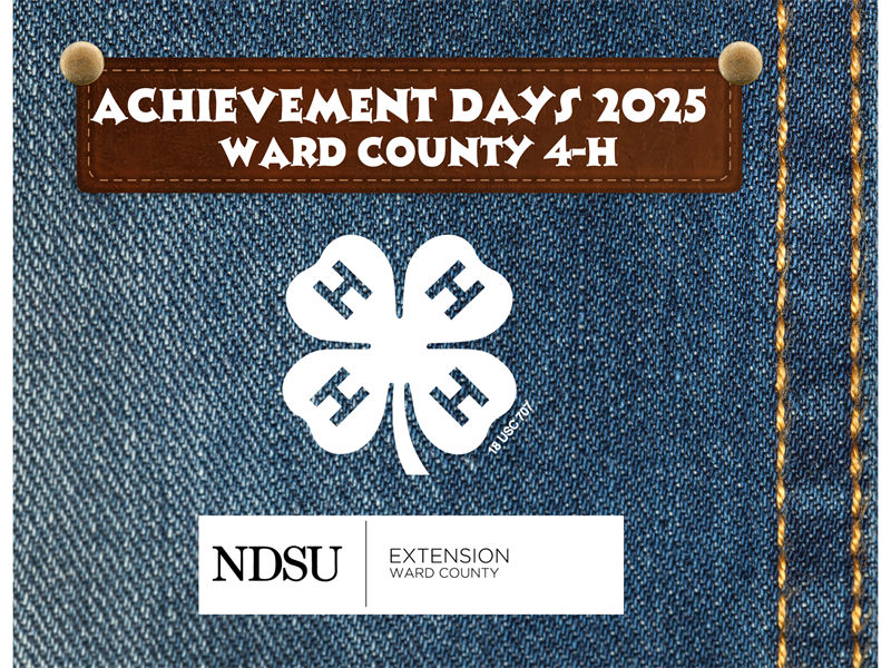 Logo for 2025 Ward County 4-H Achievement Days